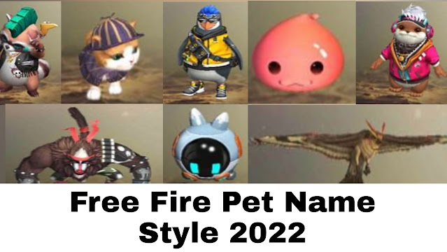 Free Fire pet name style 2022