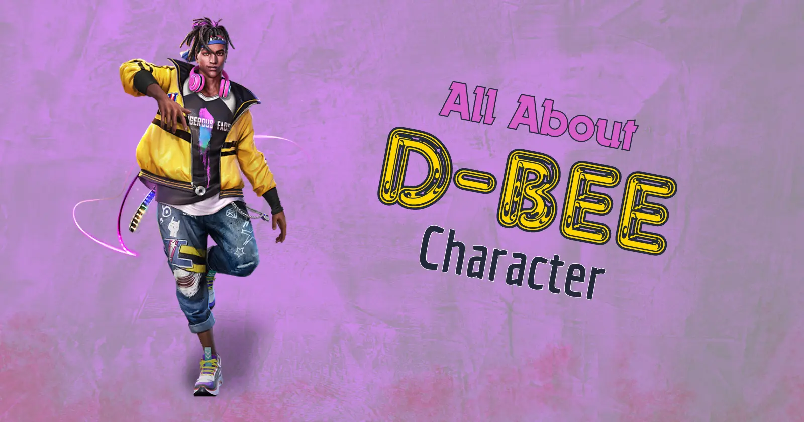 D-Bee Character: Wiki, Backstroy and Ability